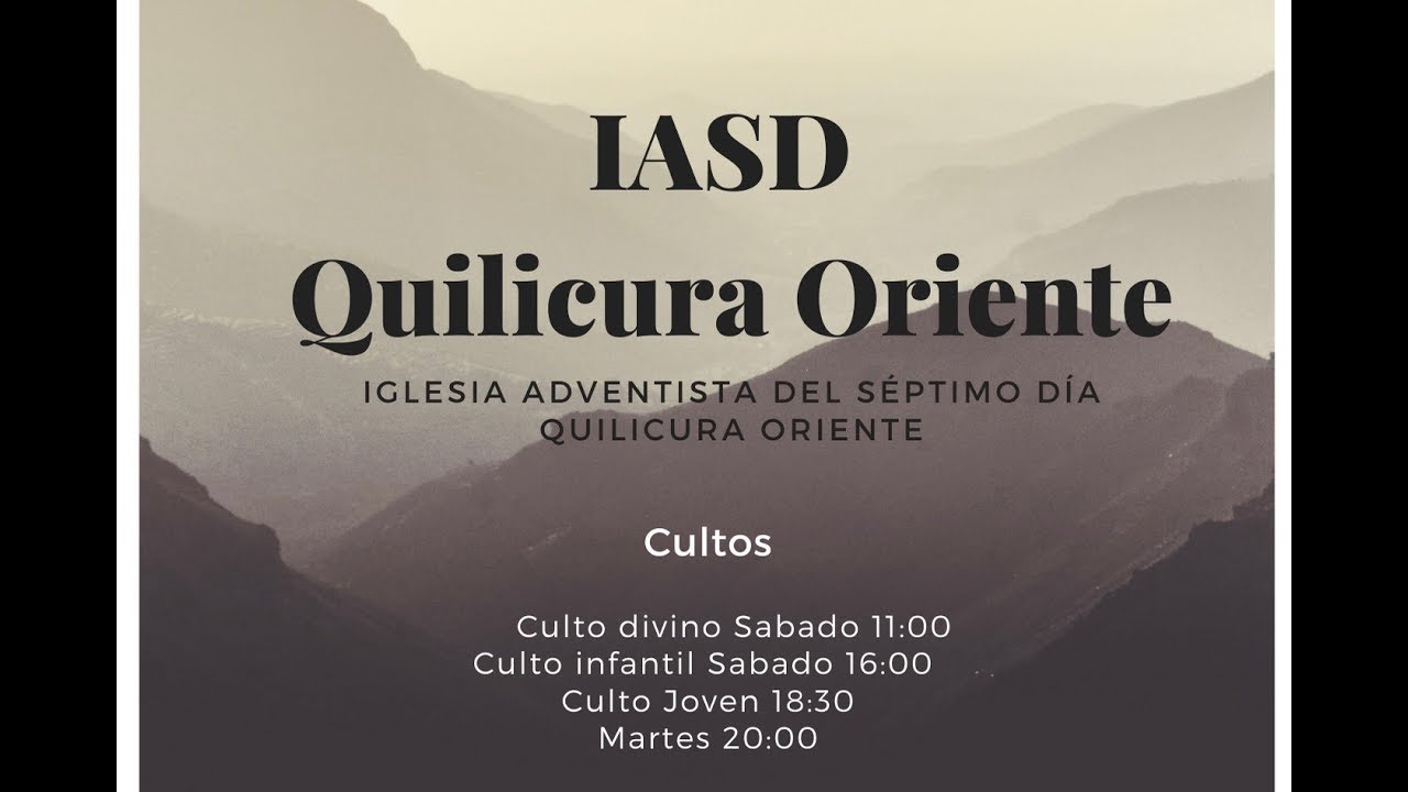 iglesia adventista quilicura oriente quilicura