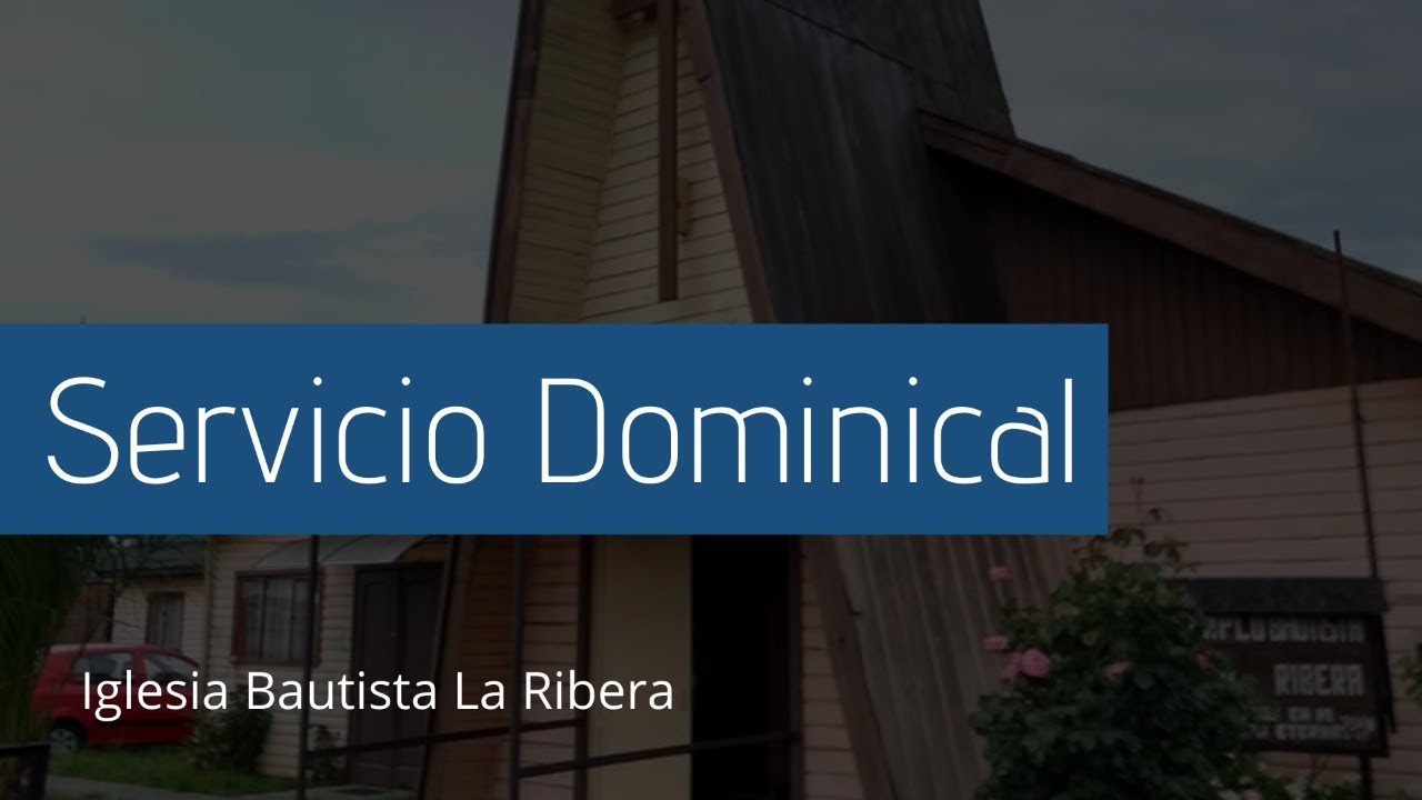 iglesia bautista la ribera temuco