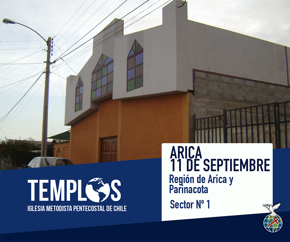 iglesia metodista pentecostal de chile arica 11 de septiembre arica