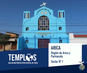iglesia metodista pentecostal de chile arica la frontera arica
