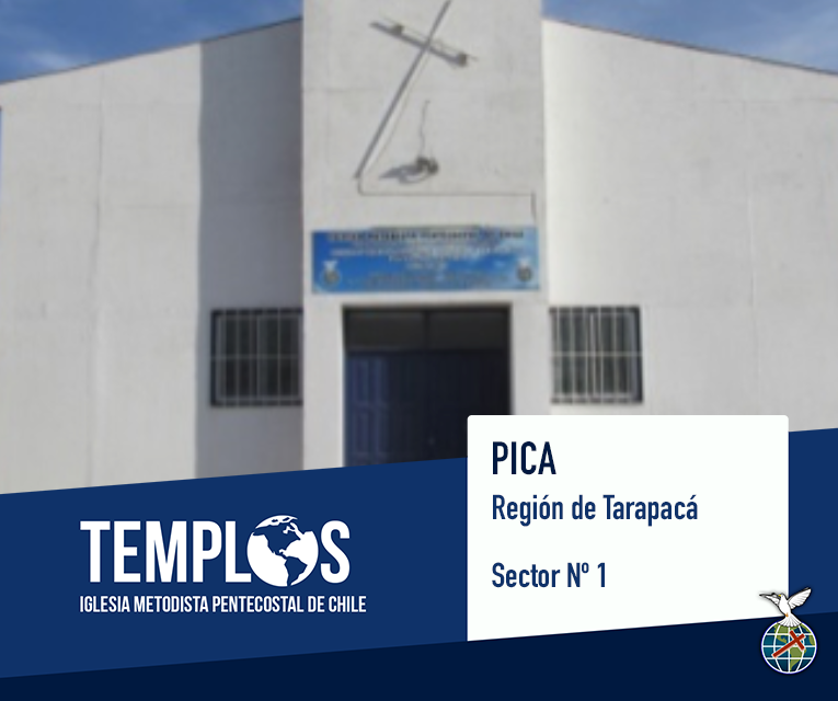 iglesia metodista pentecostal de chile pica