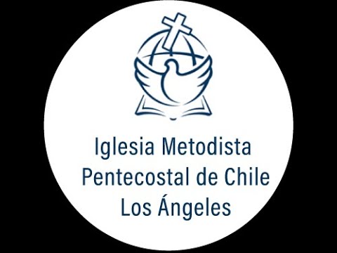 iglesia metodista pentecostal los angeles galilea los angeles